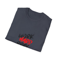 Work Hard Pray Hard Tshirt - Faith Based Success Shirt