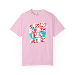 Motivational Quote Shirt - Daily Action Tee - Success Gift