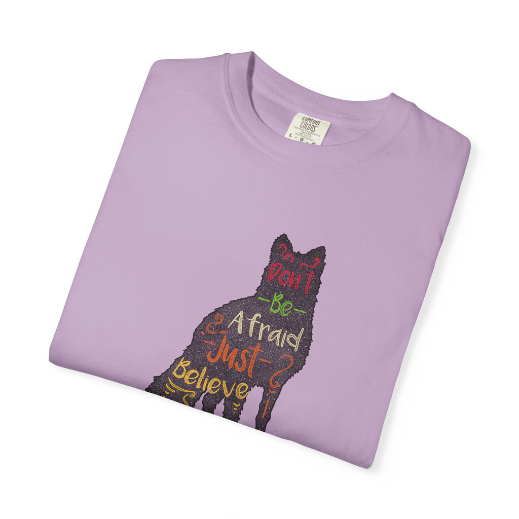 Don't Be Afraid Just Believe in Wolf Silhouette T-Shirt - Sinful Threads
