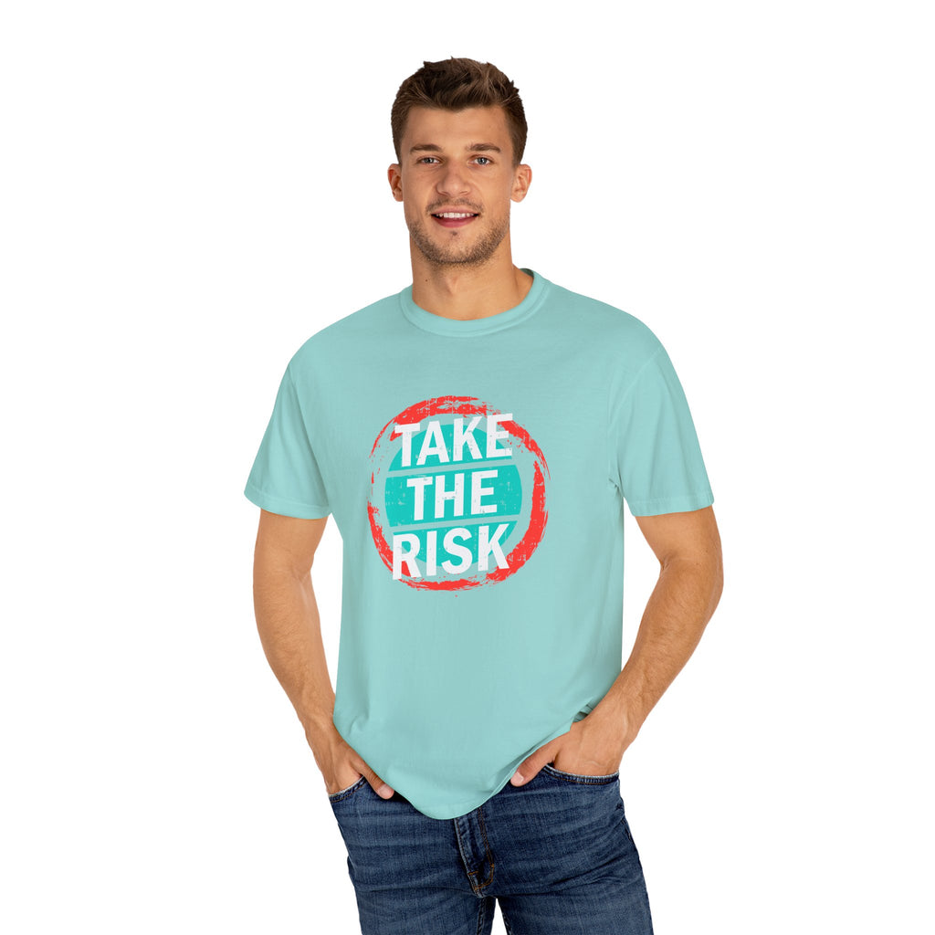Take The Risk Shirt - Motivational Tee - Bold Graphic Gift - Sinful Threads