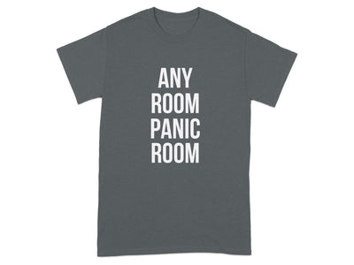 Any Room Panic Room Printed T-Shirt product type