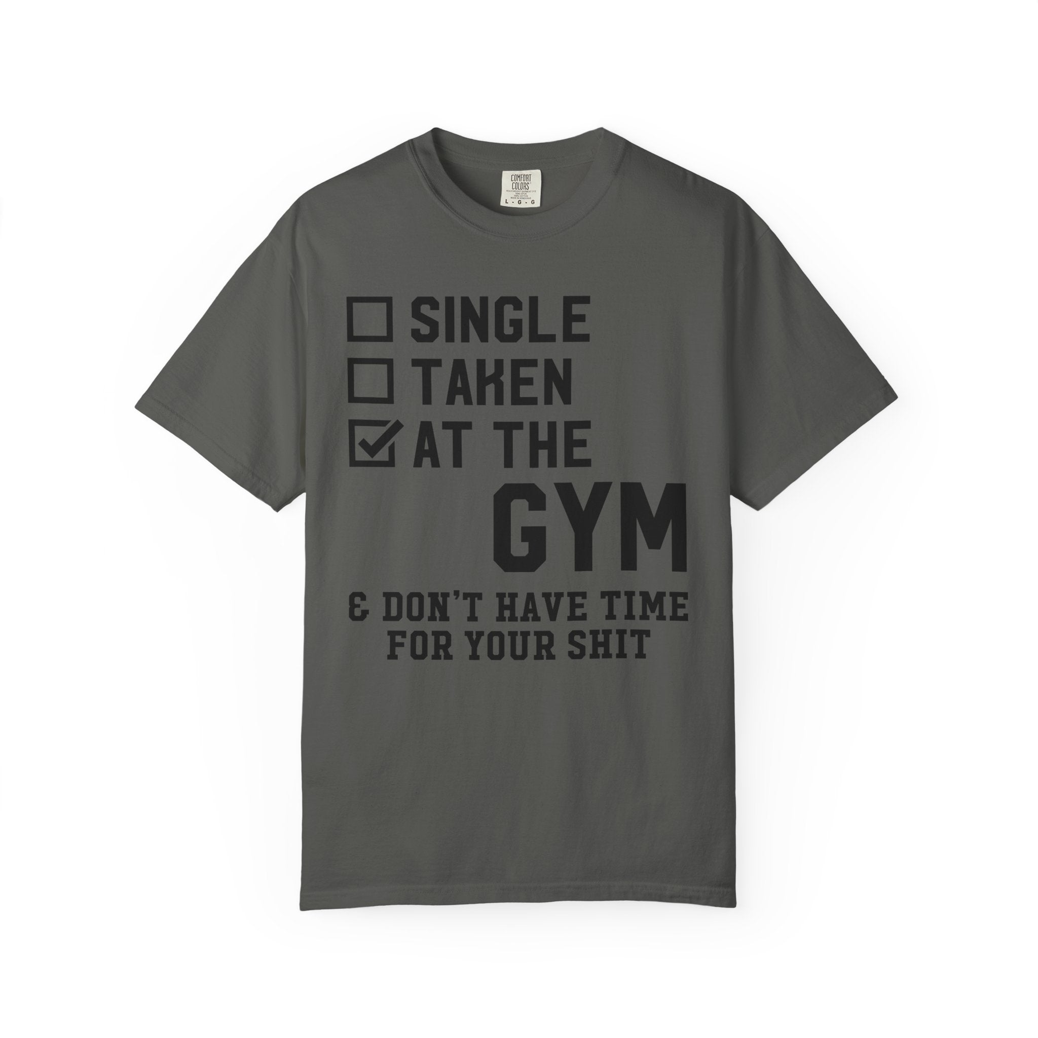 Single Taken Gym T-Shirt - Funny Fitness Gift - Sinful Threads