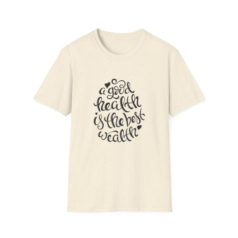 Beige t-shirt with black text 'A good health is the best wealth' on a white background