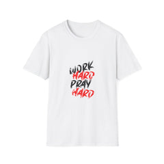Work Hard Pray Hard Tshirt - Faith Based Success Shirt