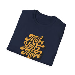 Make Your Move Fun Graphic Tee - Playful Statement - Sinful Threads