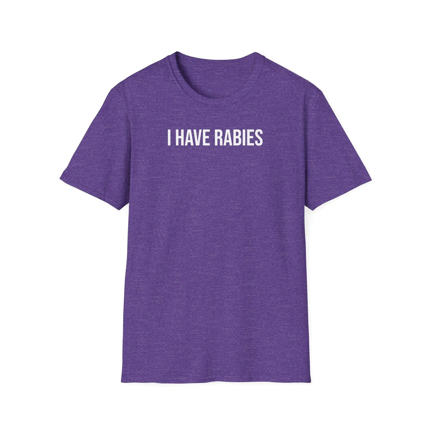 I Have Rabies T-Shirt - Dark Humor Meme Design Printify