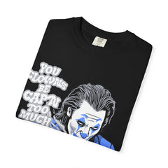 Smoking Clown Shirt - You Guys Be Capn Too Much Street Tee - Sinful Threads