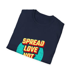 Spread Love Not Germs Tshirt - Community Wellness Tee