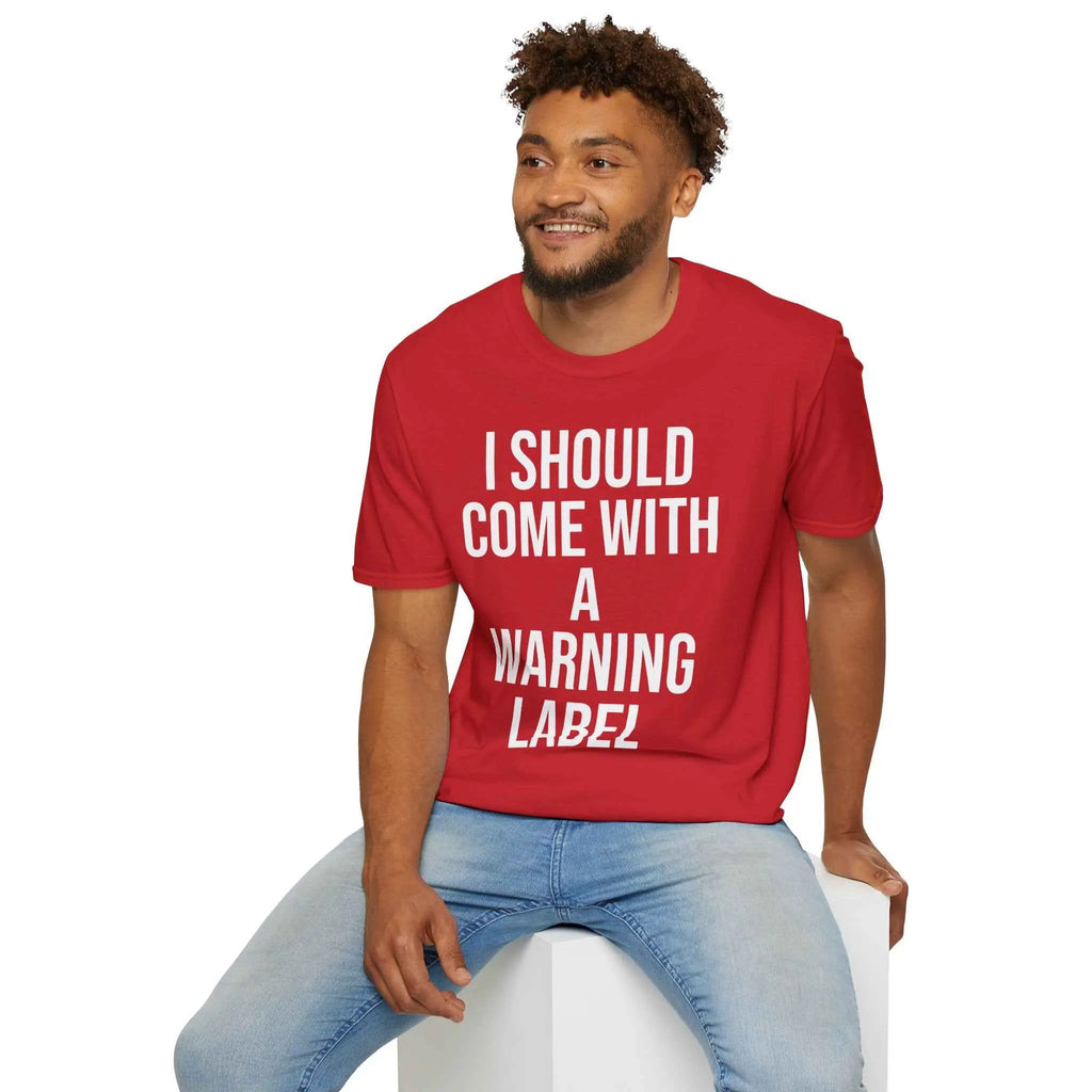 Warning Label Graphic Tee - Funny Sarcasm Shirt