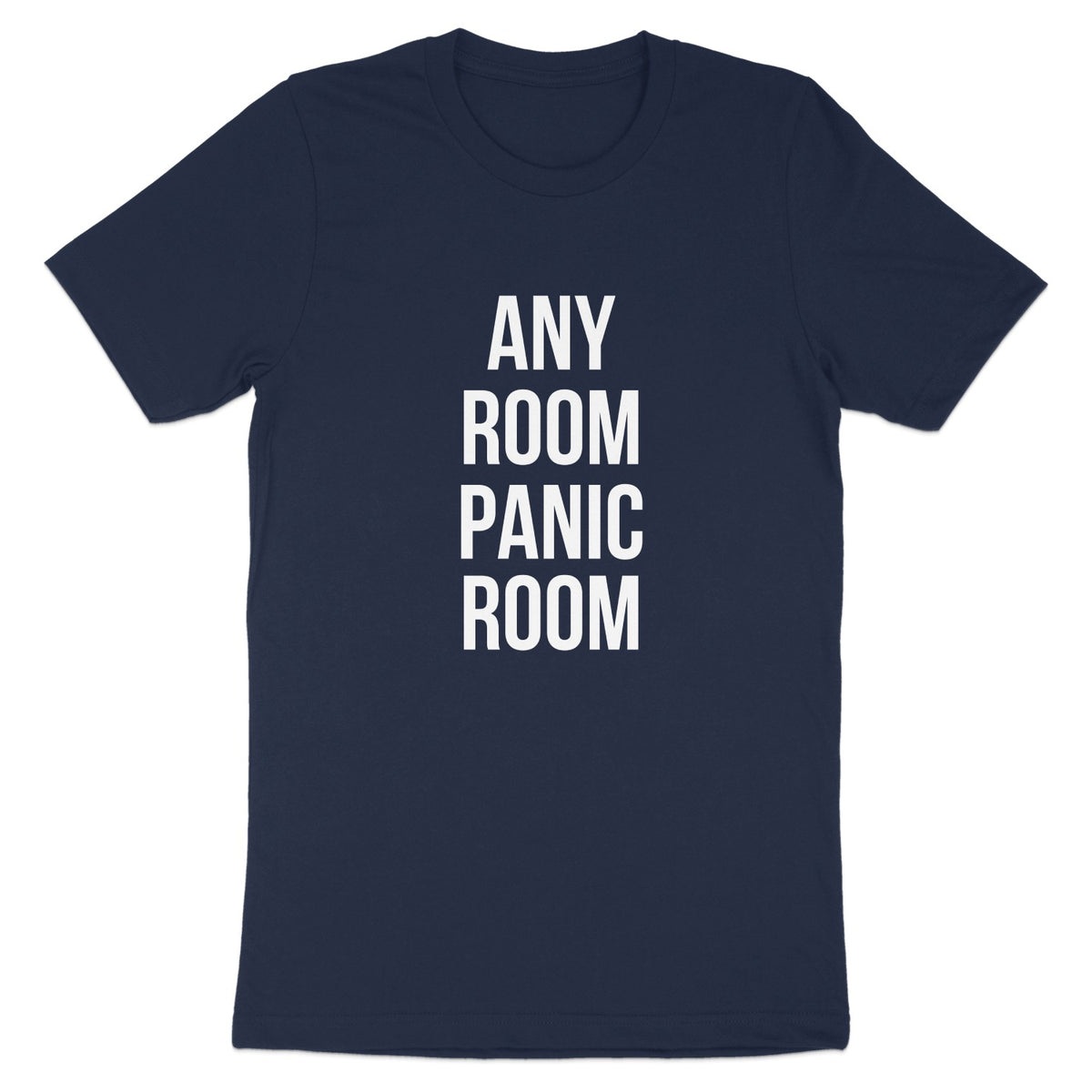 Any Room Panic Room Graphic T-Shirt product type