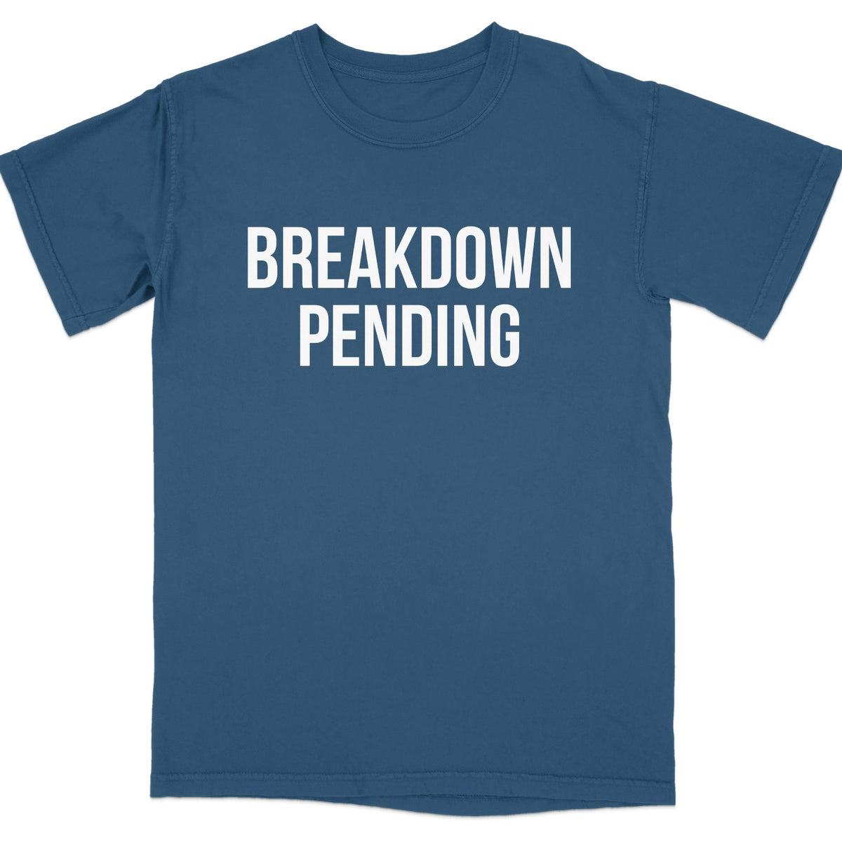 Breakdown Pending Graphic T-Shirt Product