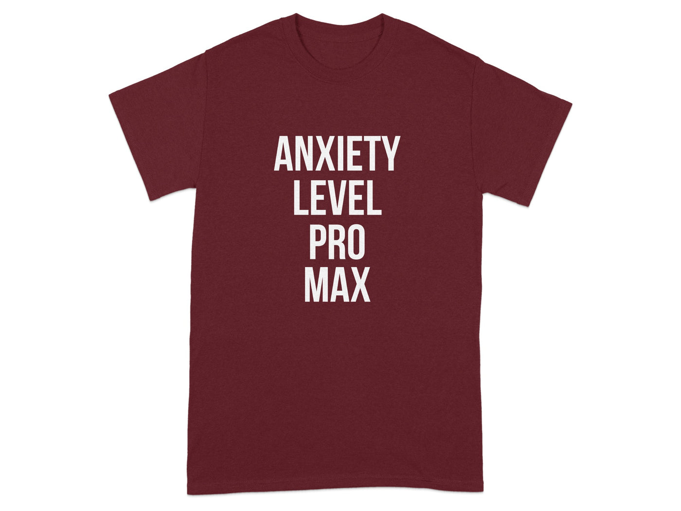 Anxiety Level Pro Max Graphic T Shirt product