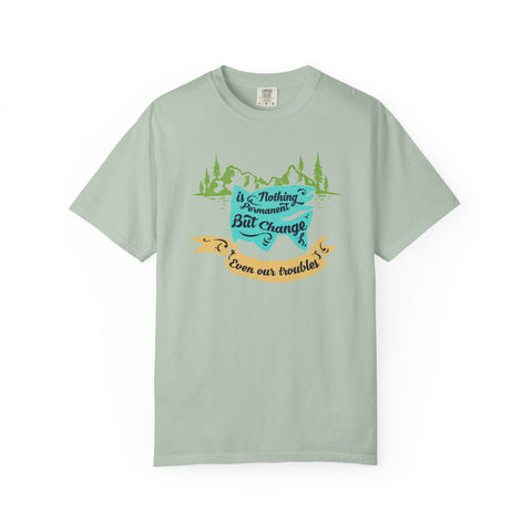 Nothing is Permanent But Change Graphic Design T-Shirt - Sinful Threads