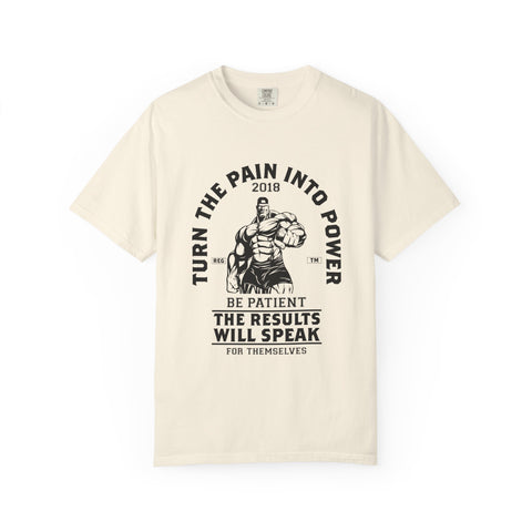 Turn Pain Into Power T-Shirt - Gym Motivation Gift