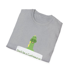 Don't Be a Cuntosaurus Dino T-Shirt - Funny Dinosaur Humor