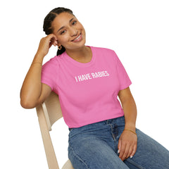 I Have Rabies T-Shirt - Dark Humor Meme Design