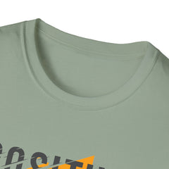 Positive Bold Graphic Tee - Inspirational Statement Shirt