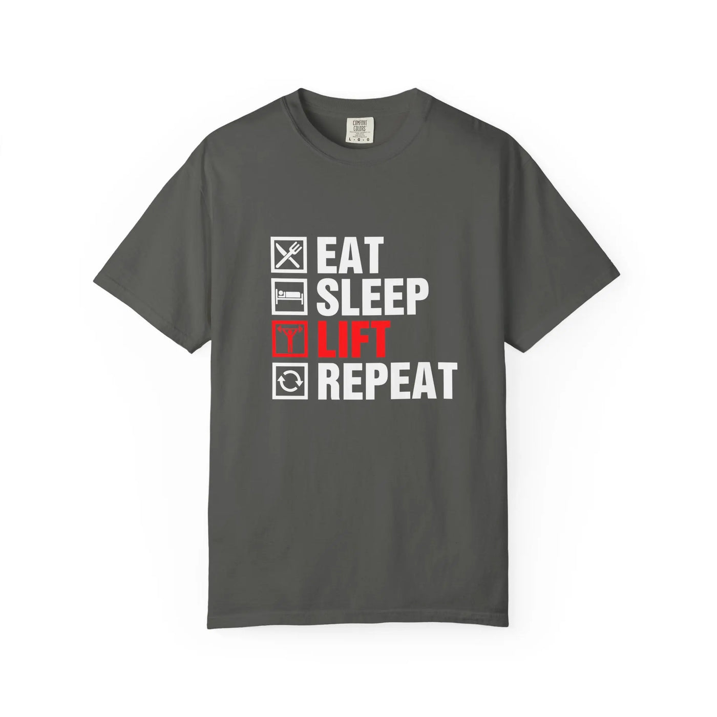 Eat Sleep Lift Repeat Fitness Training Motivation T-Shirt Printify