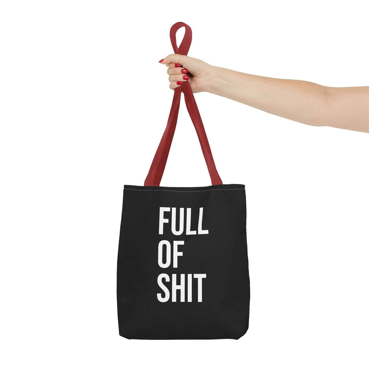 Sarcastic Canvas Tote Bag - Full Of Shit Funny Quote