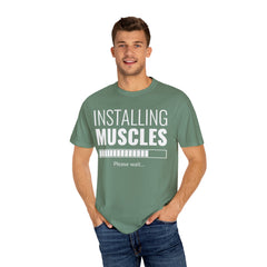 Installing Muscles Please Wait Funny Gym Fitness T-Shirt