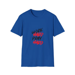 Work Hard Pray Hard Tshirt - Faith Based Success Shirt
