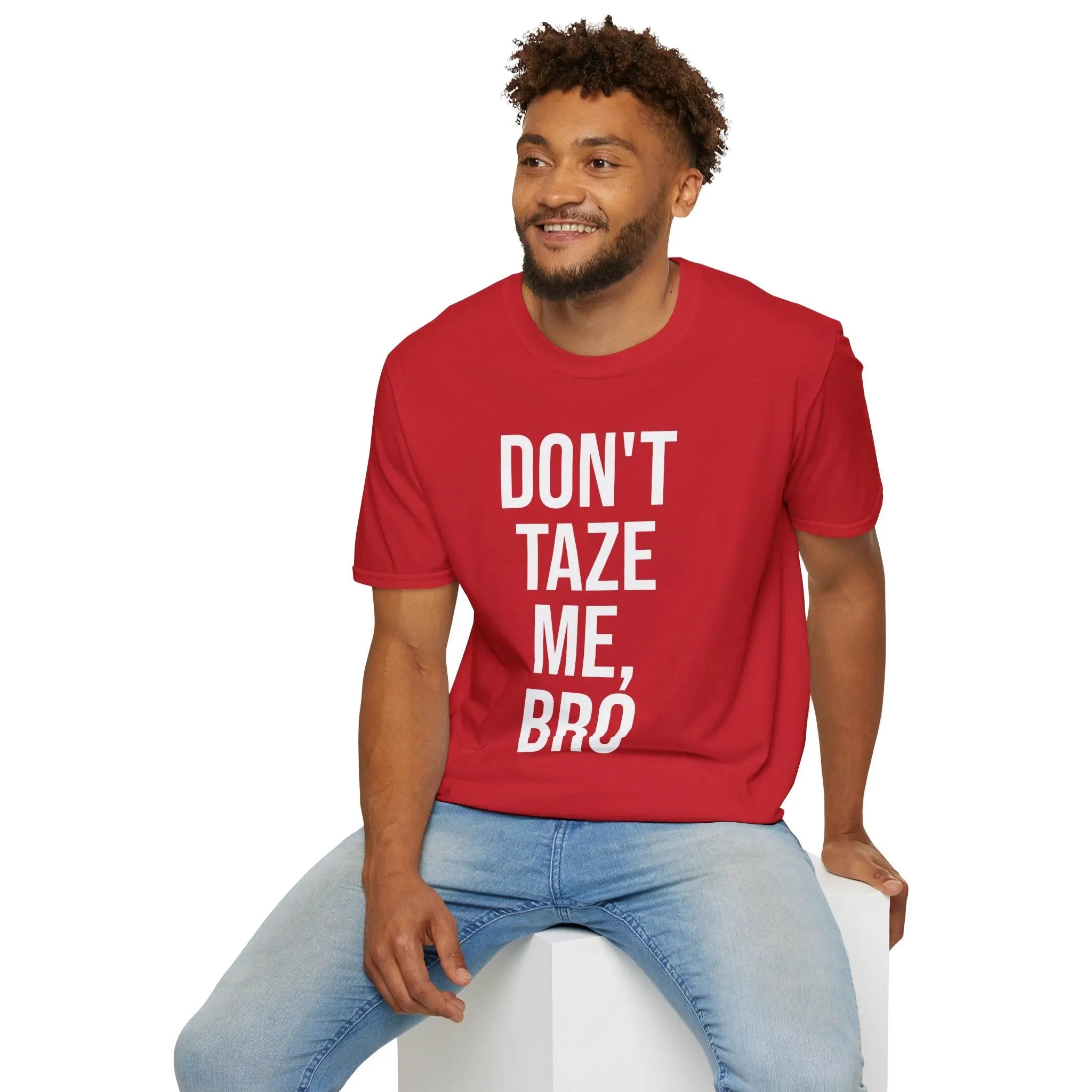 Don't Taze Me Bro Shirt - Nostalgic Meme Culture Apparel Printify