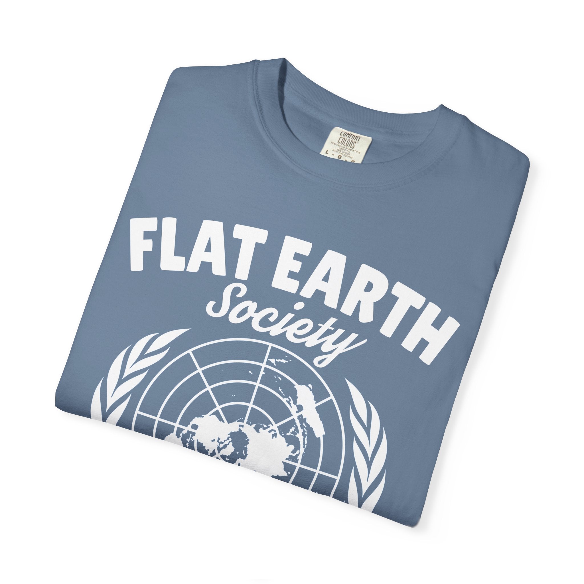 Flat Earth Society Question Everything Funny Design T-Shirt - Sinful Threads