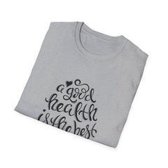 Good Health Best Wealth Wellness Graphic Tee - Inspire Daily - Sinful Threads