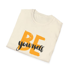 Be Yourself Graphic Tee - Authentic Self Expression Shirt - Sinful Threads