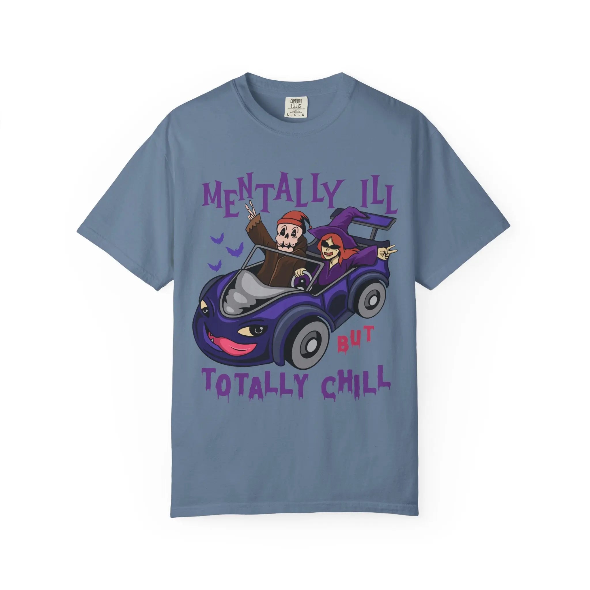 Mentally Ill Tee - Chill Halloween Funny Gift Shirt - Sinful Threads