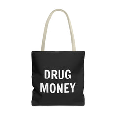 Funny Tote Bag – Bold “Drug Money” Heavy-Duty Shopper