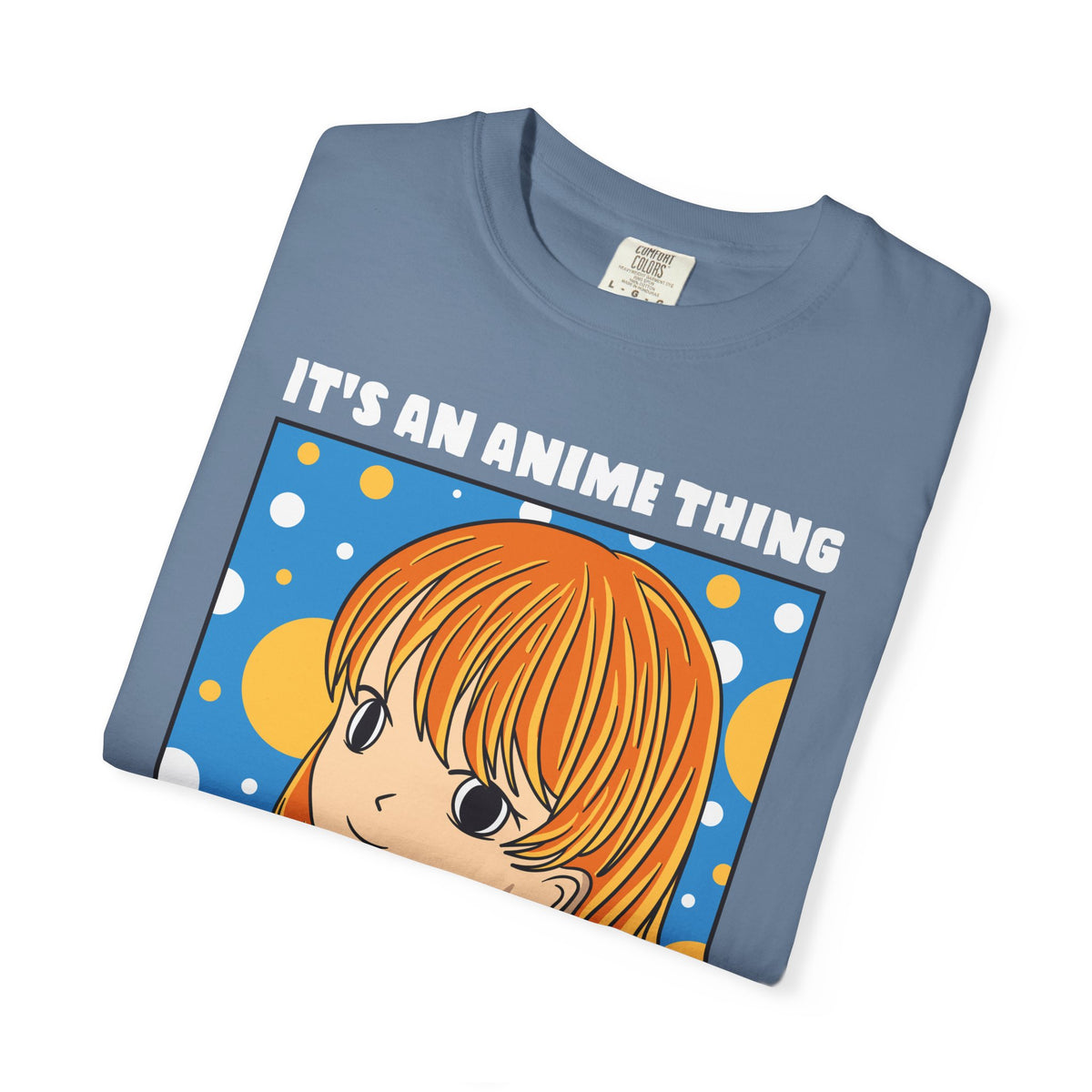 Anime Thing Shirt – It’s an Anime Thing Graphic Tee