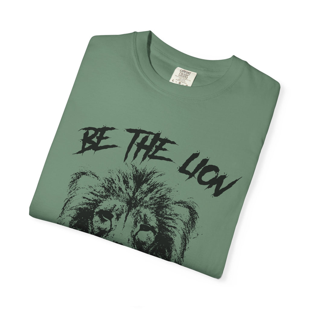 Motivational Lion Shirt - Be The Lion Print Tee - Sinful Threads