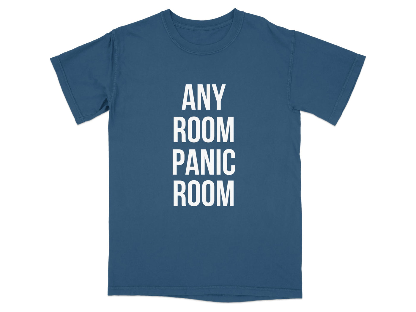 Any Room Panic Room Bold Statement T-shirt product type