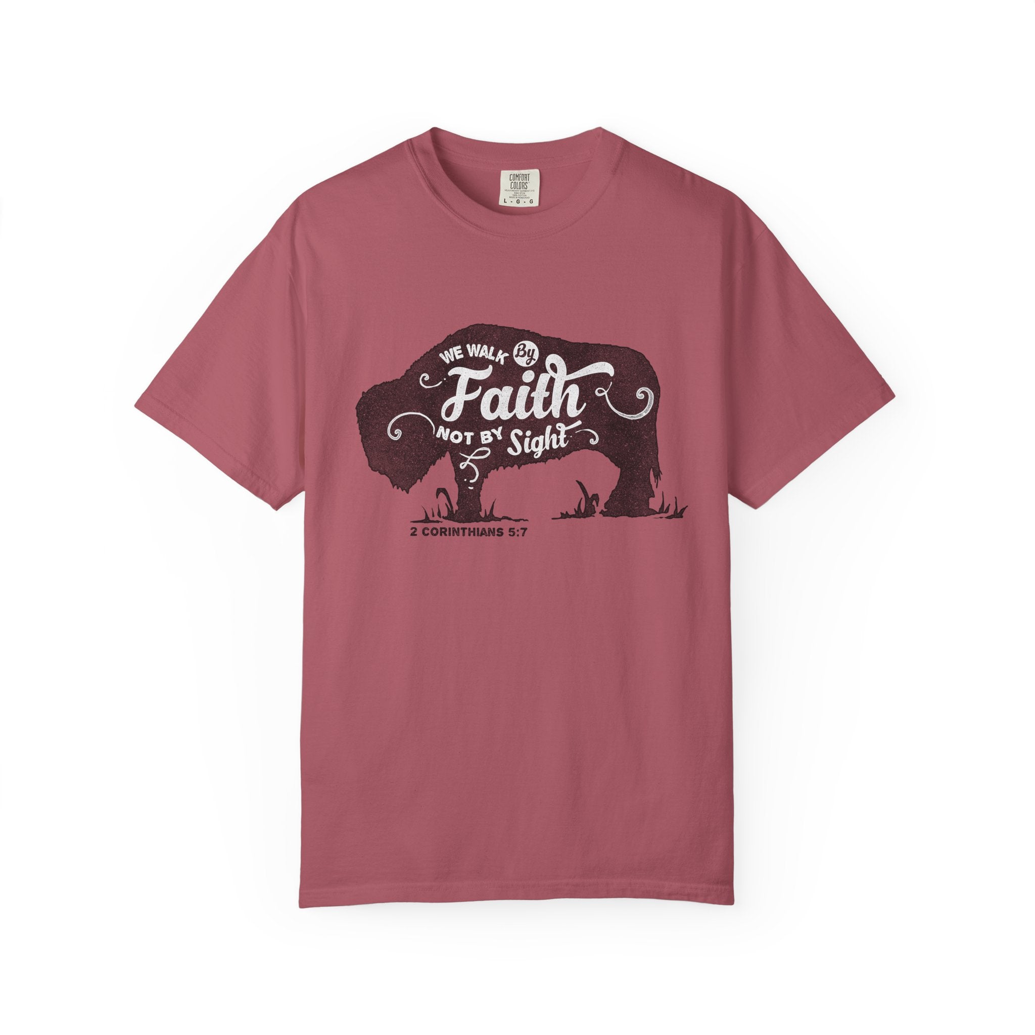 We Walk By Faith Buffalo Christian T-Shirt - Sinful Threads
