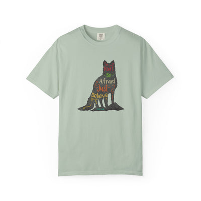 Don't Be Afraid Just Believe in Wolf Silhouette T-Shirt - Sinful Threads