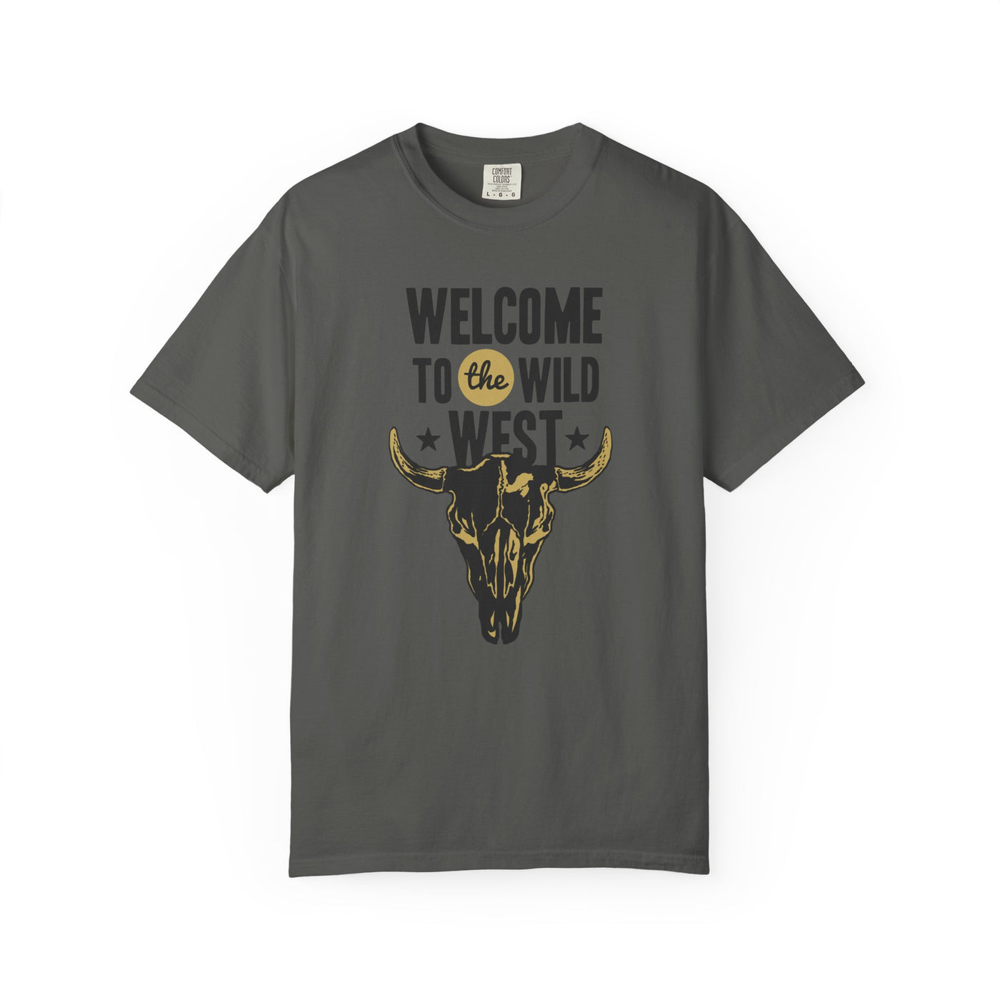Welcome To The Wild West Graphic Design Bull T-Shirt - Sinful Threads
