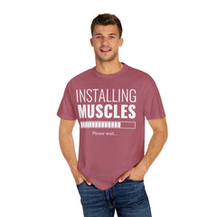 Installing Muscles Please Wait Funny Gym Fitness T-Shirt