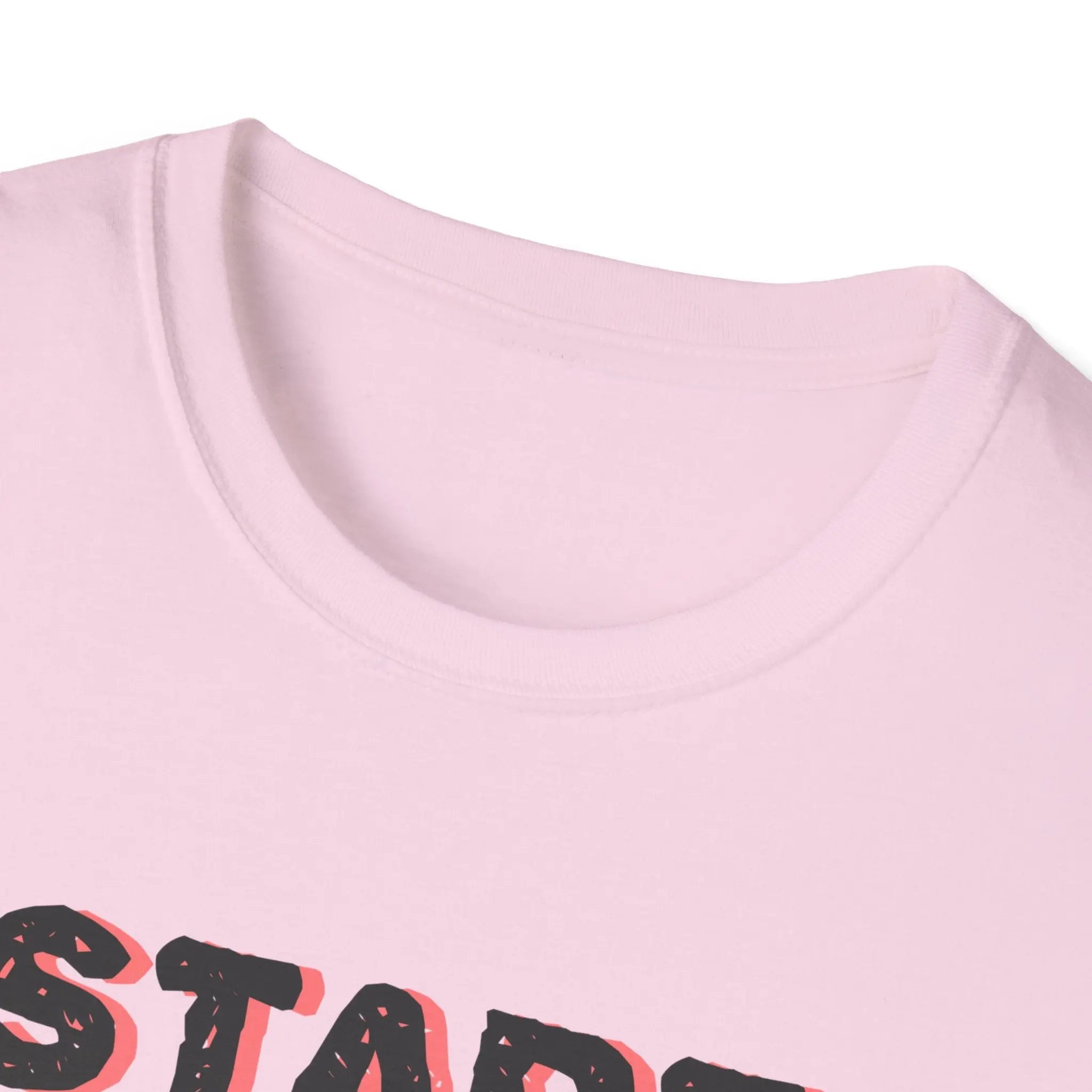 Motivational Quote Tee - Start Today Inspirational Shirt - Sinful Threads