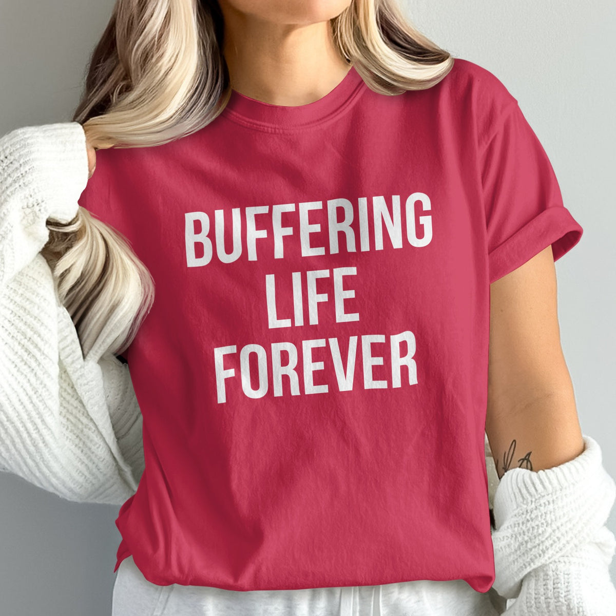 Buffering Life Forever Graphic T-Shirt product