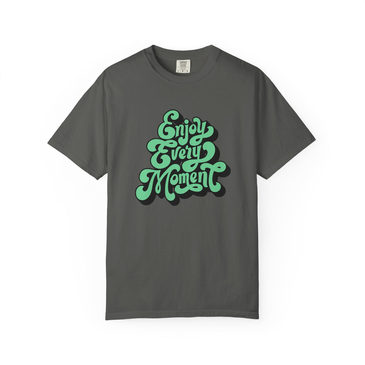 Groovy Graphic Tee - Enjoy Every Moment - Positive Vibe Gift