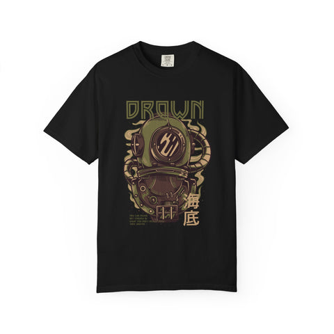 Drown Deep Sea Diver With Quote Graphic Cool Design T-Shirt
