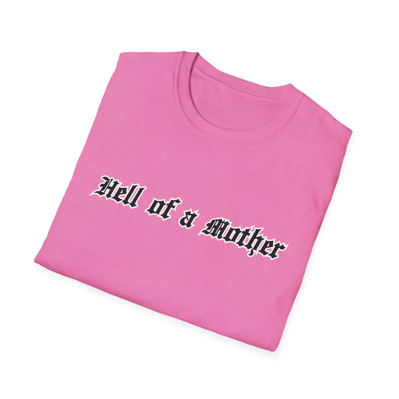 Hell of a Mother T-Shirt - Alternative Grunge Mom Apparel Printify