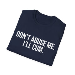 Dont Threaten Me Tshirt - Sarcastic Attitude Graphic Tee