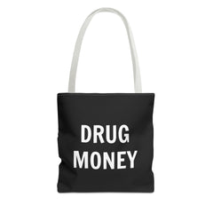 Funny Tote Bag – Bold “Drug Money” Heavy-Duty Shopper