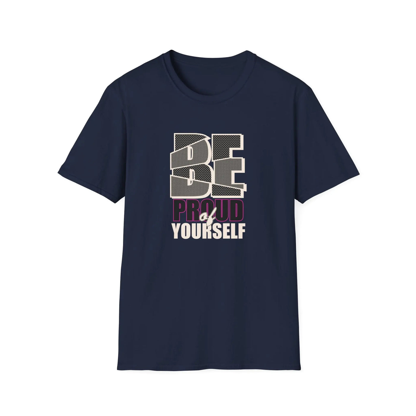 Proud Of Yourself Shirt - Be Proud Self Pride Graphic Tee - Sinful Threads