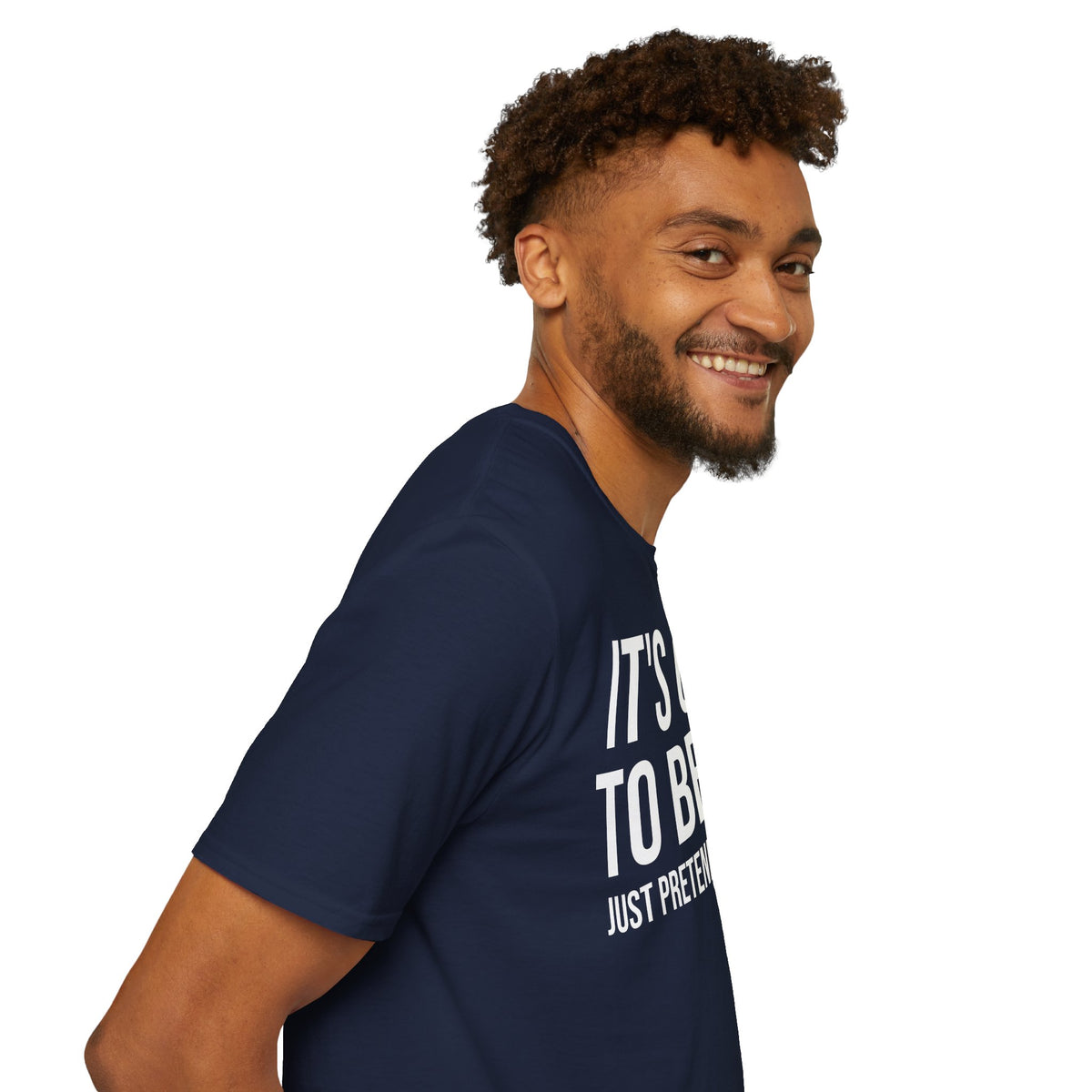 Okay to Be Sad Tshirt - Pretend Happy Mental Health Humor