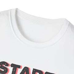 Motivational Quote Tee - Start Today Inspirational Shirt