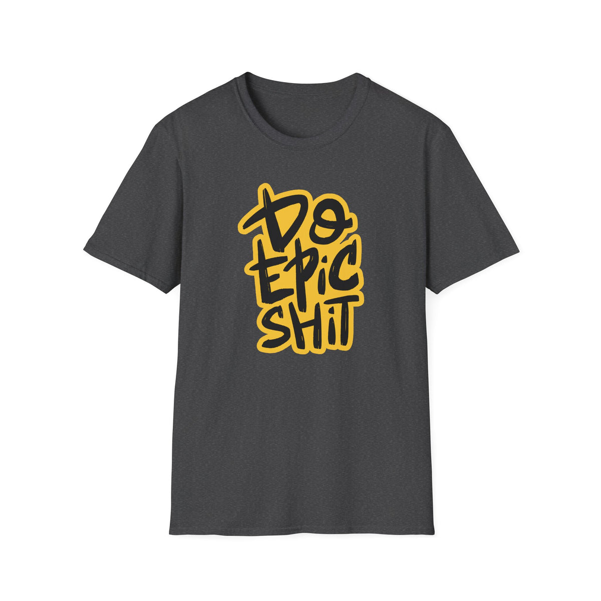 Epic Motivational Shirt - Fitness Gift for Men - Do Epic Shit