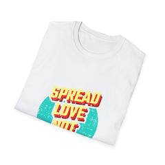 Spread Love Not Germs Tshirt - Community Wellness Tee